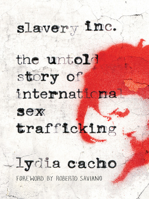 Title details for Slavery Inc by Lydia Cacho - Available